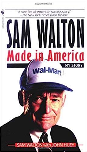 #2. Made in America By SAM WALTON