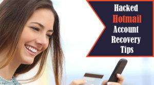 Tips en trucs voor het herstellen van uw gehackte Hotmail-account
