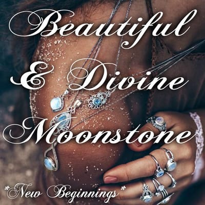 The Beautiful And Divine Moonstone
