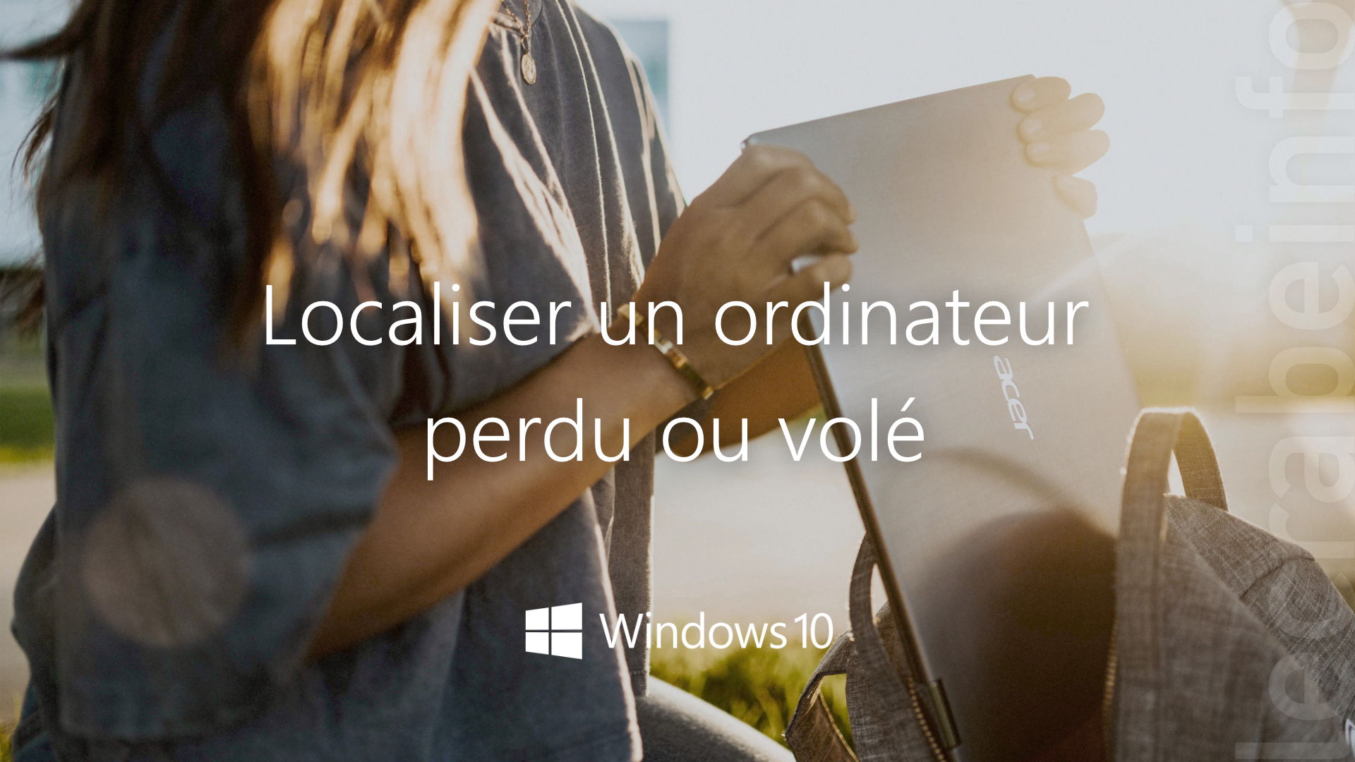 Windows 10 : localiser un ordinateur perdu ou volé