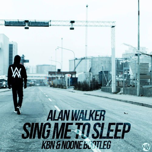 Sing me to sleep By Alan walker
