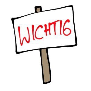 -Wichtige Information-