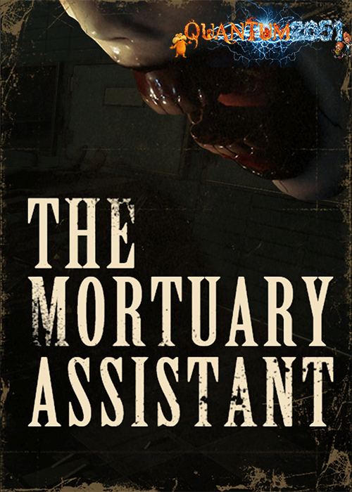 0012 - The Mortuary Assistant (1.34 GB) by Quantum2051 Repack