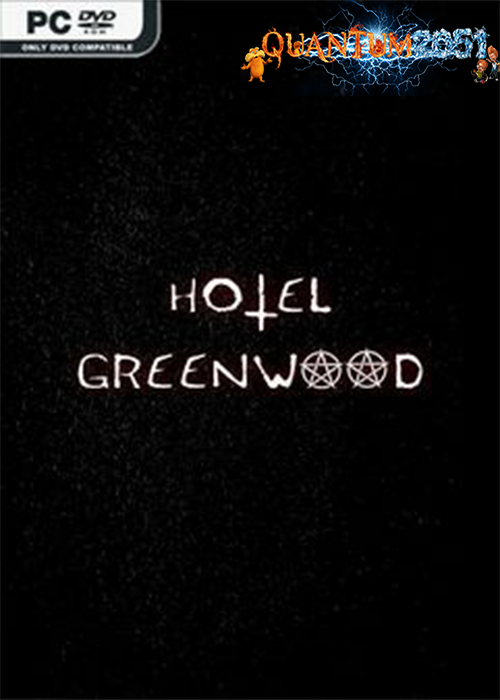 0022 - HOTEL GREENWOOD (2.72 GB) by Quantum2051 Repack