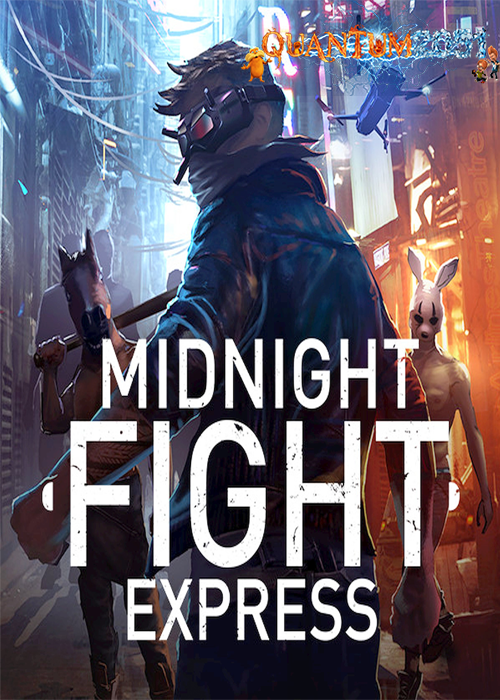 0046 - Midnight Fight Express (2.66 GB) by Quantum2051 Repack