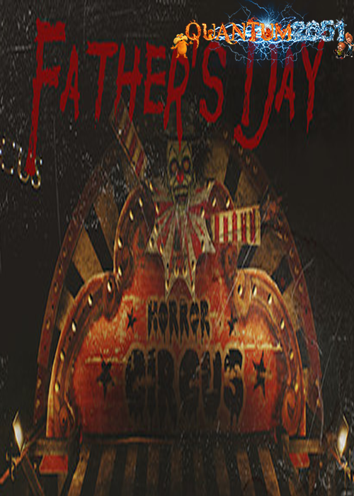 0154 - Fathers Day (12.50 GB) by Quantum2051 Repack