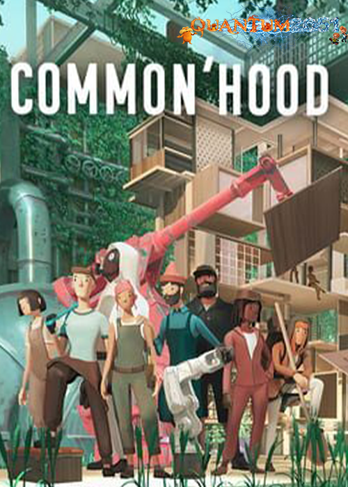 0172 - Common'hood (v1.0.3, MULTi8) (2.22 GB) by Quantum2051 Repack