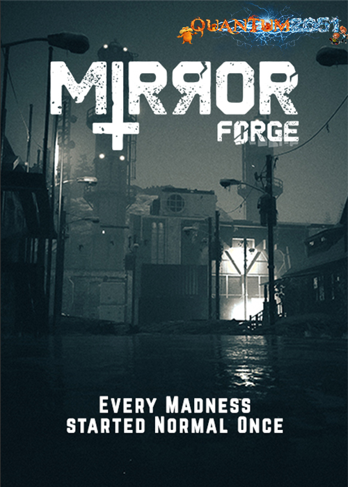 0206 - Mirror Forge (14.20 GB?) by Quantum2051 Repack