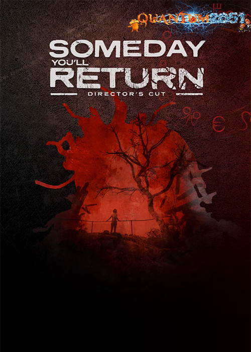 0316 - Someday You’ll Return Director’s Cut v1.0.0.23030501 (3.37 GB- 4.24 GB) by Quantum2051 Repack