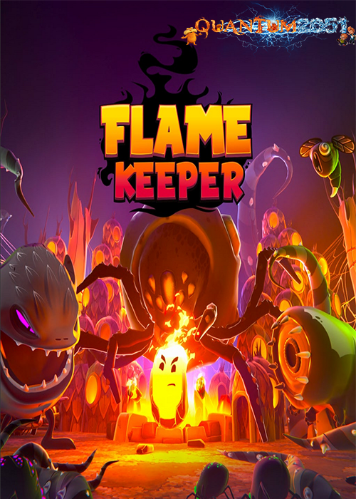 0320 - Flame Keeper (Early Access) (1.00 GB - 1.03 GB) by Quantum2051 Repack