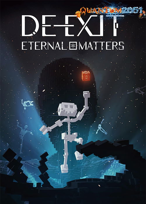 0370 - DE-EXIT Eternal Matters v1.0.23 by Quantum2051 Repack