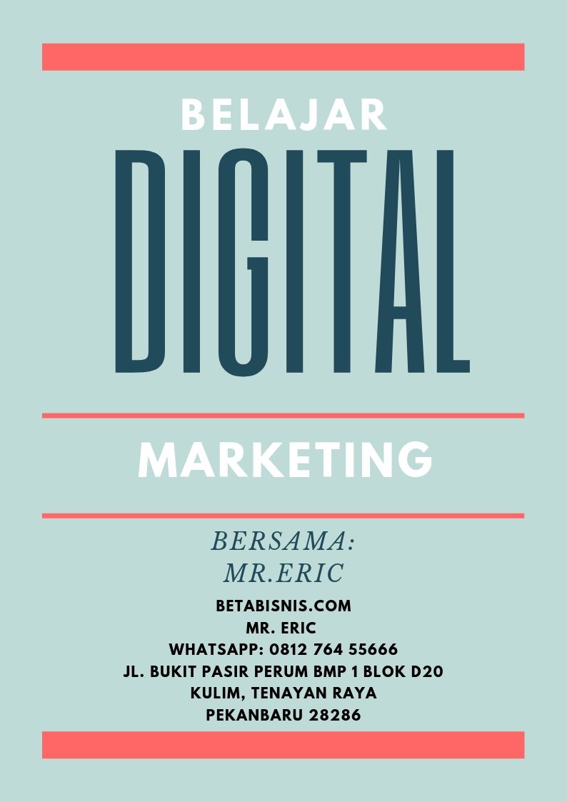 TERPERCAYA!!! Digital Marketing Coaching di Pekanbaru WA 0812 7645 5666