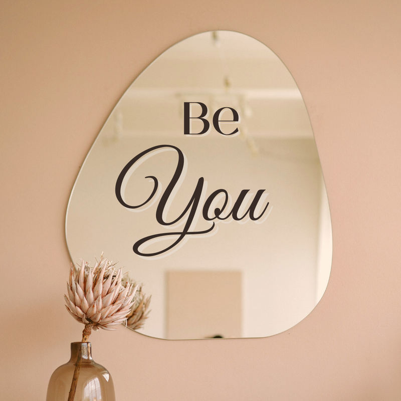 Be you