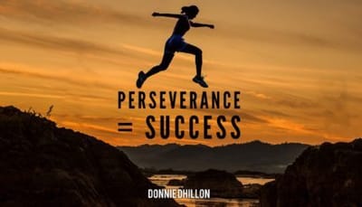 Never Give Up...Perseverance