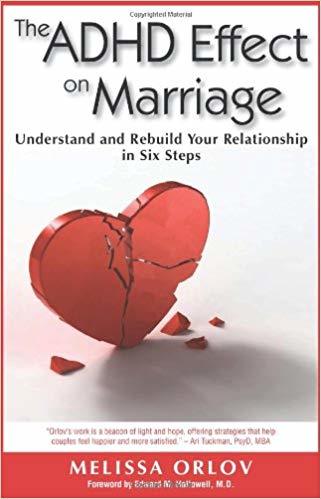 Melissa Orlov - ADHD Effect Marriage Counseling