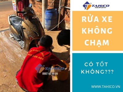 ( Tu van ) Rua Xe Khong Cham Co Sach Khong?