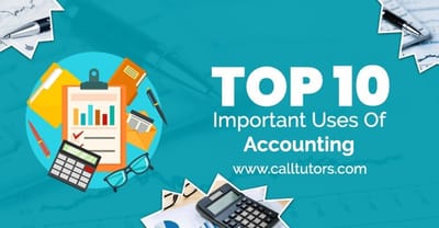Top 10 Important Uses of Accounting