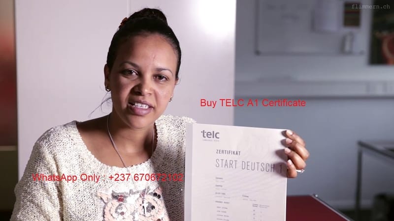 (WhatsApp: +237 670672102) telc a1 german test online, can i buy telc a1 certificate, obtain authentic telc certificate, telc a1 test, buy telc a1 exam papers in Berlin, telc german a1 sample test, telc a1 deutsch test online, what is telc exam, telc exam results, telc german b2, telc online test, original telc a1 certificate in Canada, buy genuine telc certificate a1 without exam, german a1 certificate, get telc a1 certificate without exam online in India, Germany, purchase real telc a1 german certificate online, telc a1 exam, Buy telc a1 certificate online, genuine telc certificate,registered telc certificate a1 for sale, how to buy telc a1 german exam papers