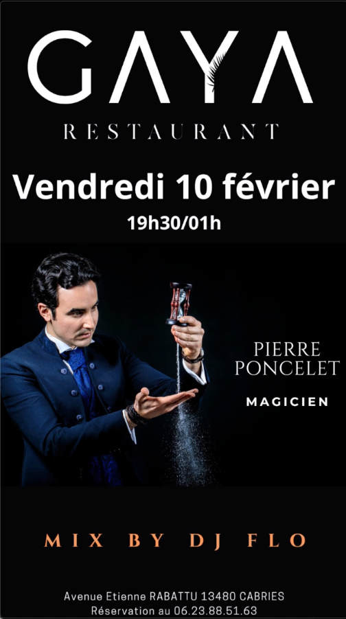 Soirée Close Up au Restaurant Gaya