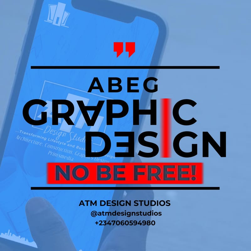 GRAPHICS DESIGN ISN'T FREE!
