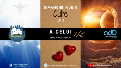 2020.06.14 - Culte du dimanche 14 juin 2020