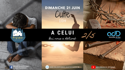 2020.06.21 - Culte du dimanche 21 juin 2020