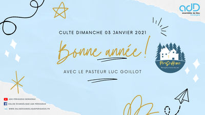 2021.01.03 - Culte du dimanche 03 janvier 2021