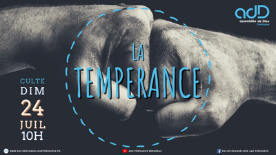 2021.07.25 - Culte en commun  - La tempérance