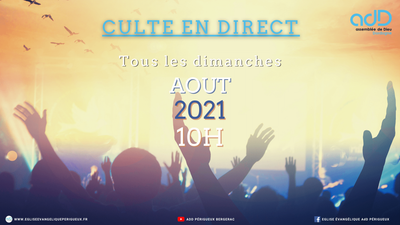 2021.08.08 - Culte Périgueux  - Pasteur Guillaume Pitiddu