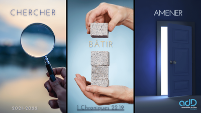 2021.09.26 - Culte en commun - Chercher, bâtir et Amener