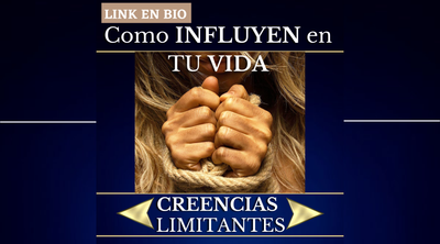 Yo y Mis Creencias Limitantes