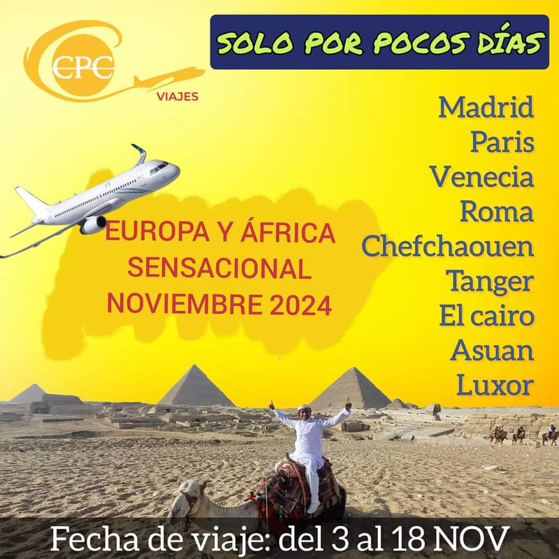 EUROPA Y ÁFRICA SENSACIONAL NOVIEMBRE 2024