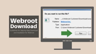Guidelines for Step-by-Step Download and installation for Webroot