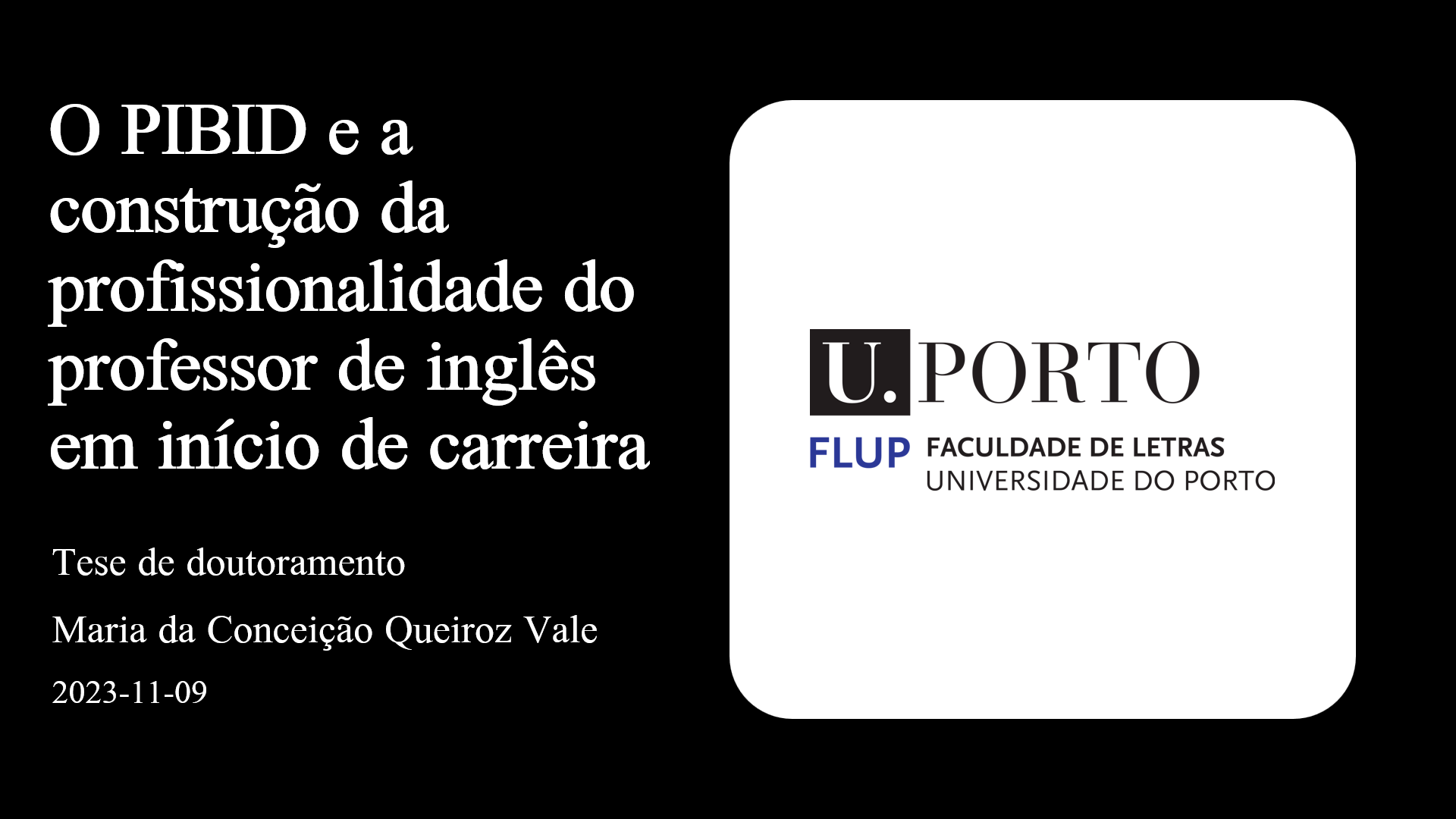 O PIBID E A CONSTRUÇÃO DA PROFISSIONALIDADE