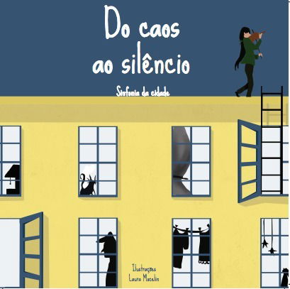 Do caos ao silêncio