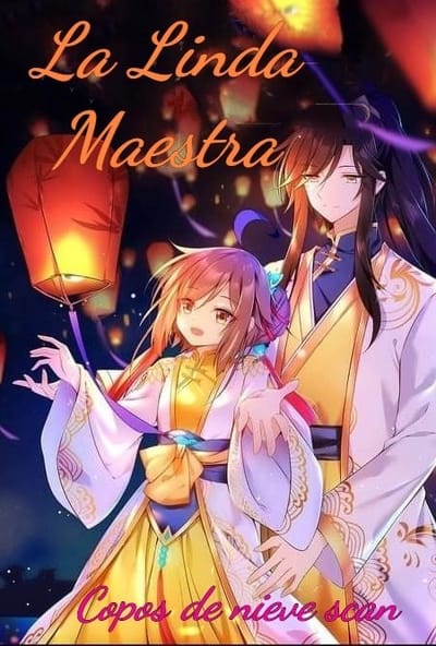 La linda maestra.