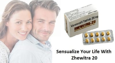 Zhewitra 20 : To Cure Erectile Dysfunction