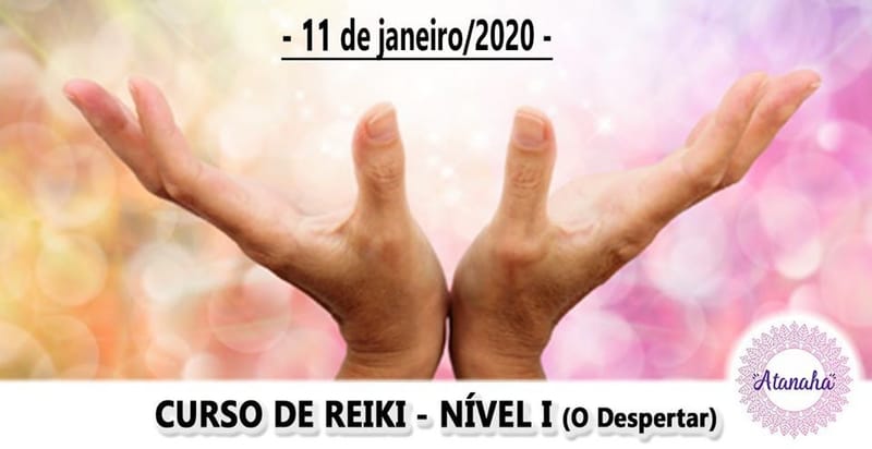 Curso de Reiki Nível I - O Despertar