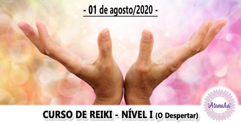 Curso de Reiki Nível I - O Despertar