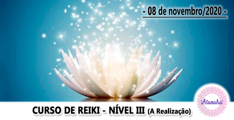 Curso de Reiki Nível III - A Realização (presencial)