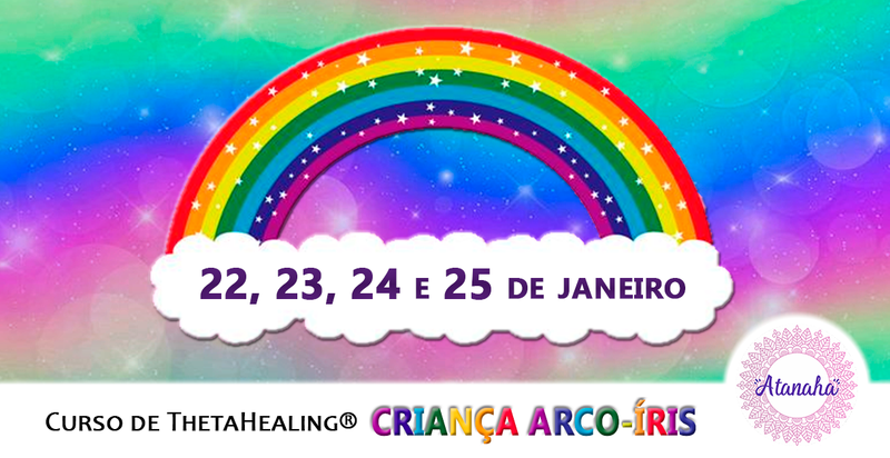Curso de ThetaHealing® - Criança Arco Íris