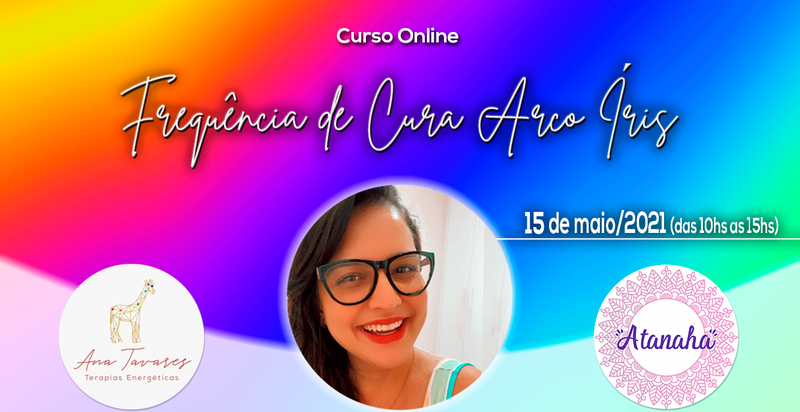 Curso de Frequência de Cura Arco-Íris ONLINE
