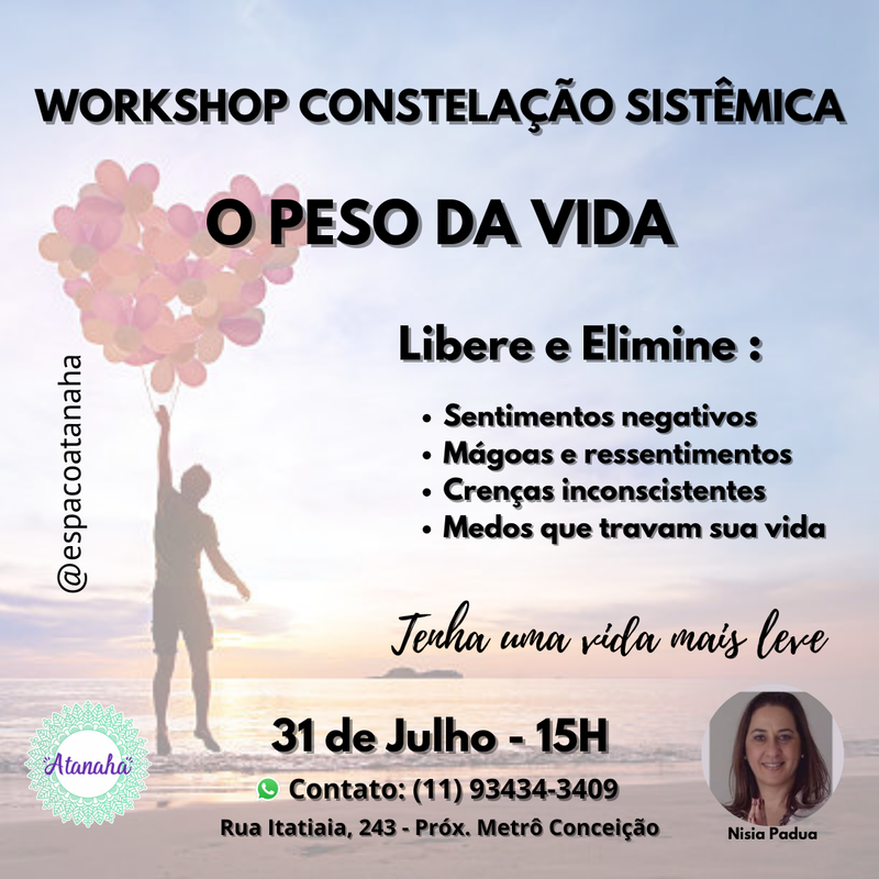 WORKSHOP - CONSTELAÇÃO SISTÊMICA - O PESO DA VIDA