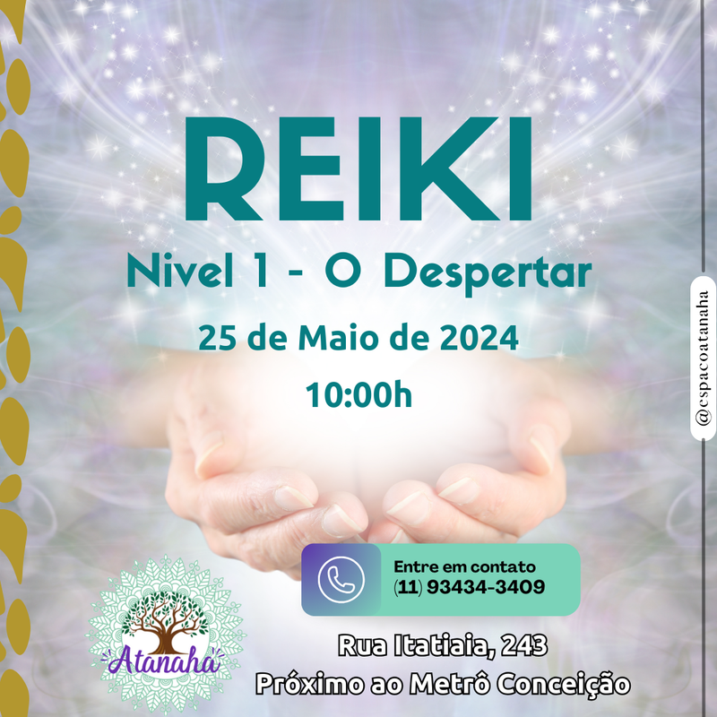 CURSO REIKI 1 - O DESPERTAR