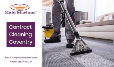 Best Tips to Hire a Cleaning company on Contract in Coventry