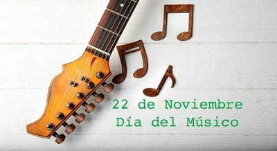 22 de Noviembre "Día Internacional del Músico"