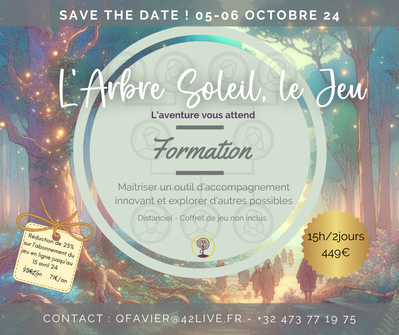 L'Arbre Soleil, le Jeu - Formation