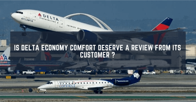 Is Delta Economy Comfort deserve a review from its customer