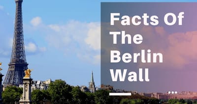 Know Everything Concerning The Berlin Wall & Checkpoint Charlie Before Visiting It.