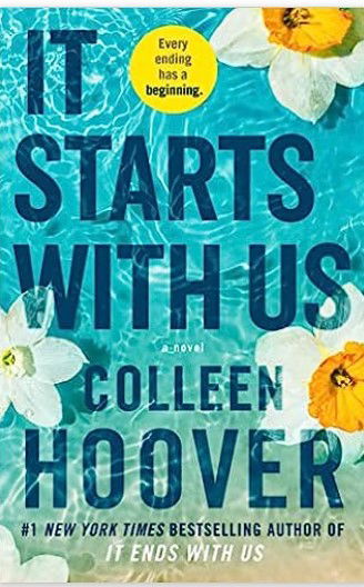 It Starts With Us by: Colleen Hoover
